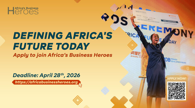 Africa’s Business Heroes Launches 8th Edition